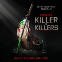 Predator: Killer Of Killers (Benjamin Wallfisch) UnderScorama : Juin 2025
