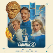 Fantastic Four: First Steps (The) (Michael Giacchino) UnderScorama : Août 2025