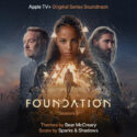 Foundation (Season 3) (Bear McCreary & Sparks & Shadow) UnderScorama : Août 2025