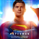 Superman (John Murphy & David Fleming) UnderScorama : Août 2025