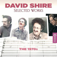 Selected Works (David Shire) UnderScorama : Septembre 2025