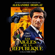 Aigles de la République (Les) (Alexandre Desplat) UnderScorama : Décembre 2025
