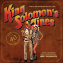 King Solomon&rsquo;s Mines (Jerry Goldsmith) UnderScorama : Janvier 2026