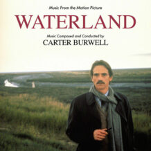 Waterland (Carter Burwell) UnderScorama : Mars 2026